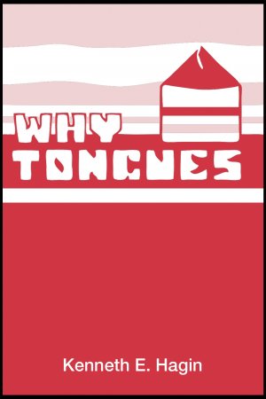 WHY TONGUES